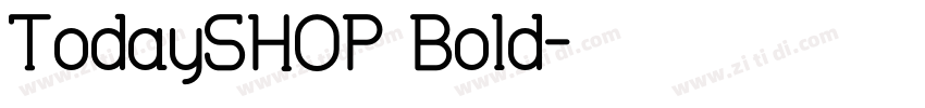 TodaySHOP Bold字体转换